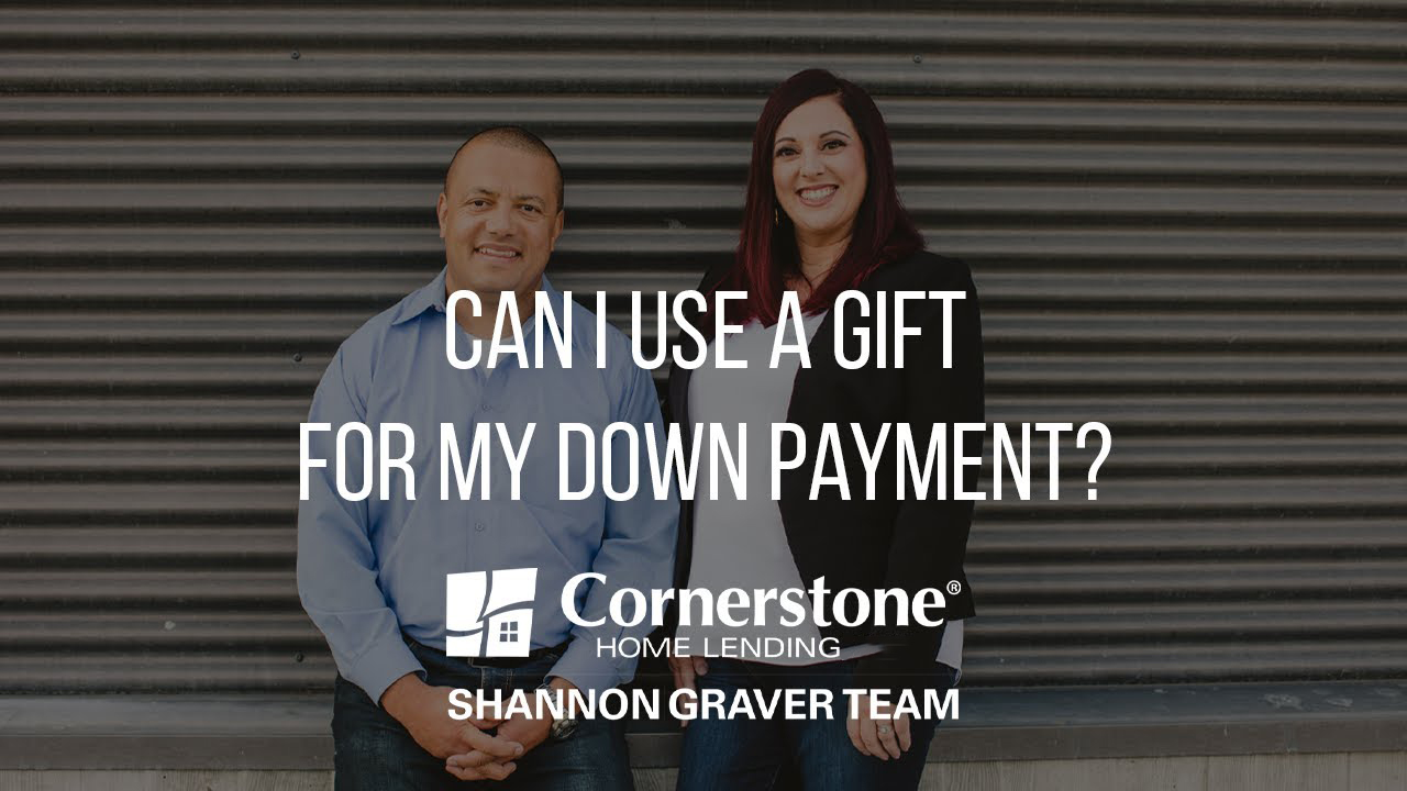 Gifts as Your Down Payment Video