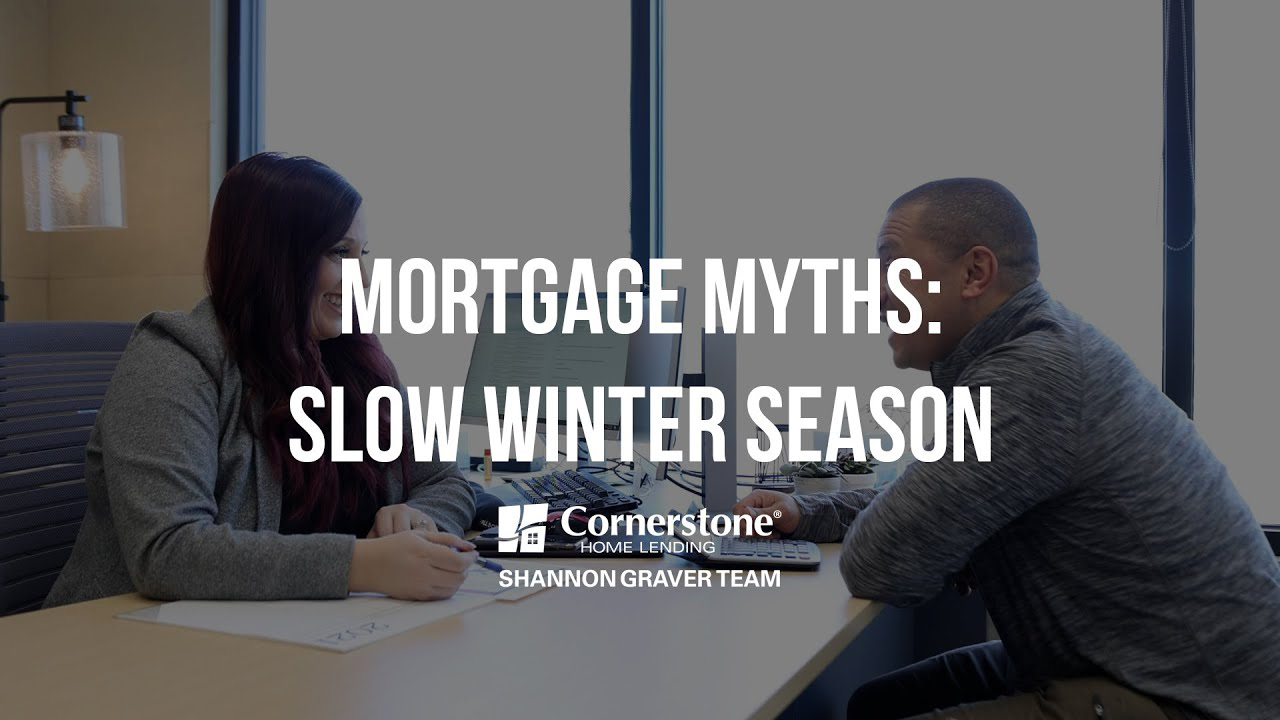 Mortgage Myth #10: Slow Winter Market Video