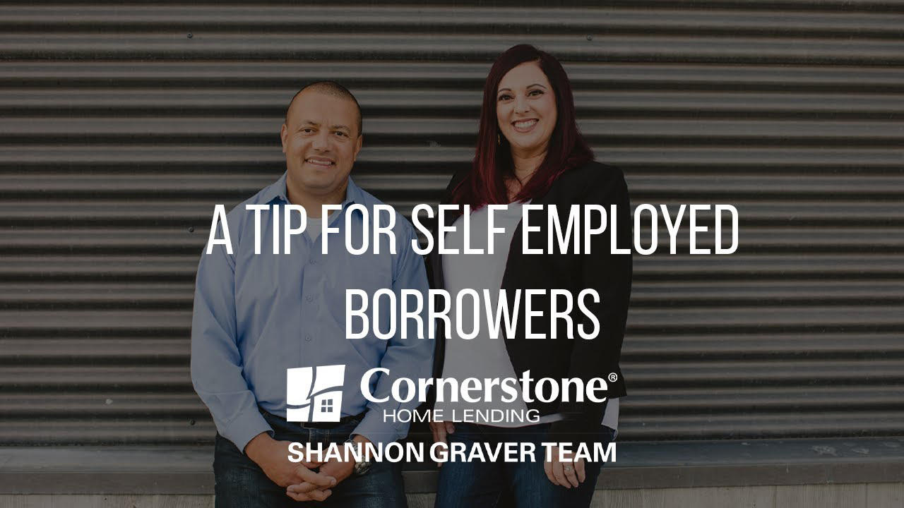 A Tip For Self-Employed Borrowers Video